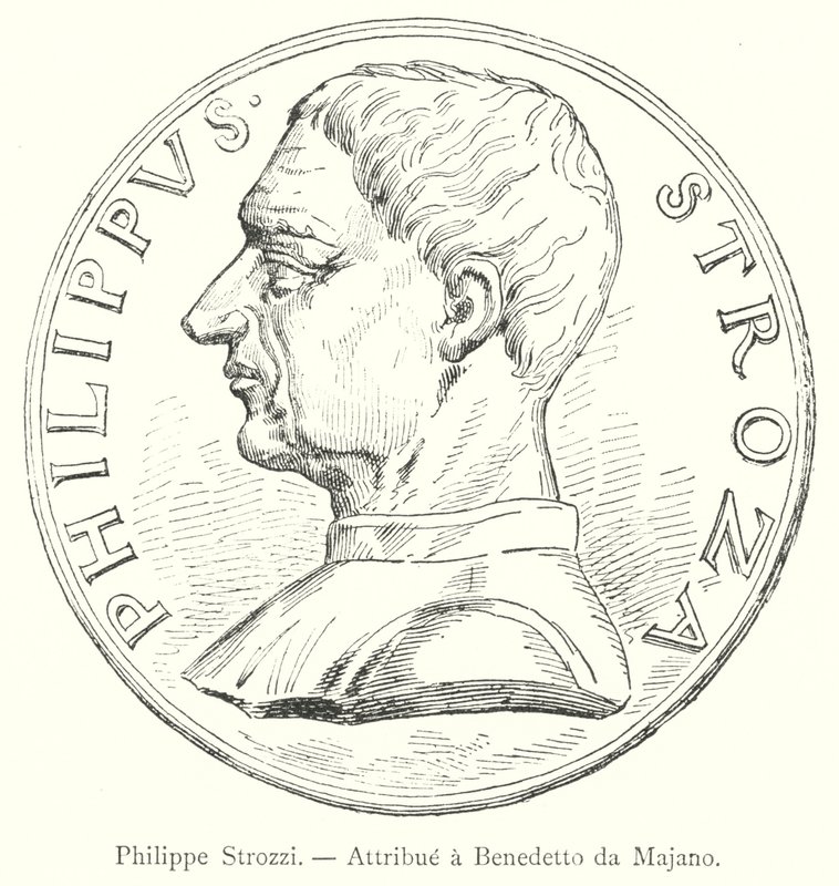 Philippe Strozzi, Attribuutti Benedetto da Majanolle (kaiverrus) tekijältä Italian School
