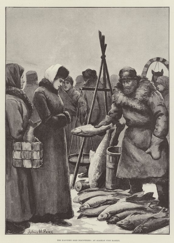 Klondike Gold Discoveries, Alaskan kalamarkkinat tekijältä Julius Mandes Price
