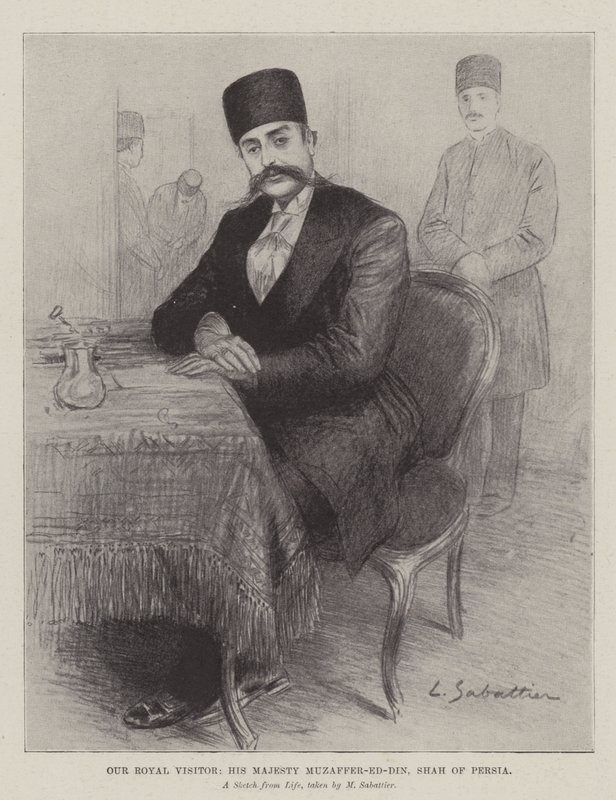 Kuninkaallinen vieraamme, Hänen Majesteettinsa Muzaffer-ed-Din, Persian shaahi. tekijältä Louis Remy Sabattier