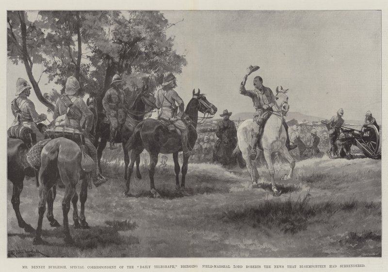 Herra Bennet Burleigh, Daily Telegraphin erikoiskirjeenvaihtaja, kertoi marsalkka Lord Robertsille, että Bloemfontein oli antautunut tekijältä Richard Caton Woodville junior