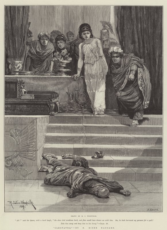 "Cleopatra", kirjoittanut H Rider Haggard (kaiverrus) tekijältä Richard Caton II (after) Woodville