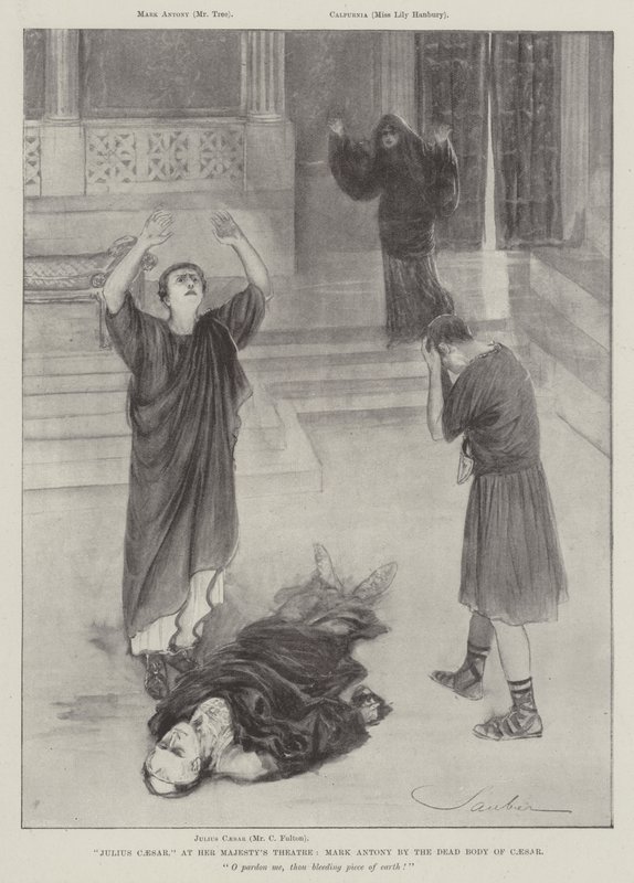 Julius Caesar, Hänen Majesteettinsa teatterissa, Mark Antony Caesarin ruumiissa tekijältä Robert Sauber