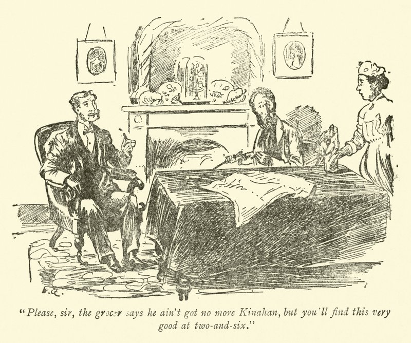 Päivittäistavarakauppias sanoi, ettei hänellä ole enää Kinahania, mutta tämä on hyvää, kaksi ja kuusi... tekijältä Weedon Grossmith