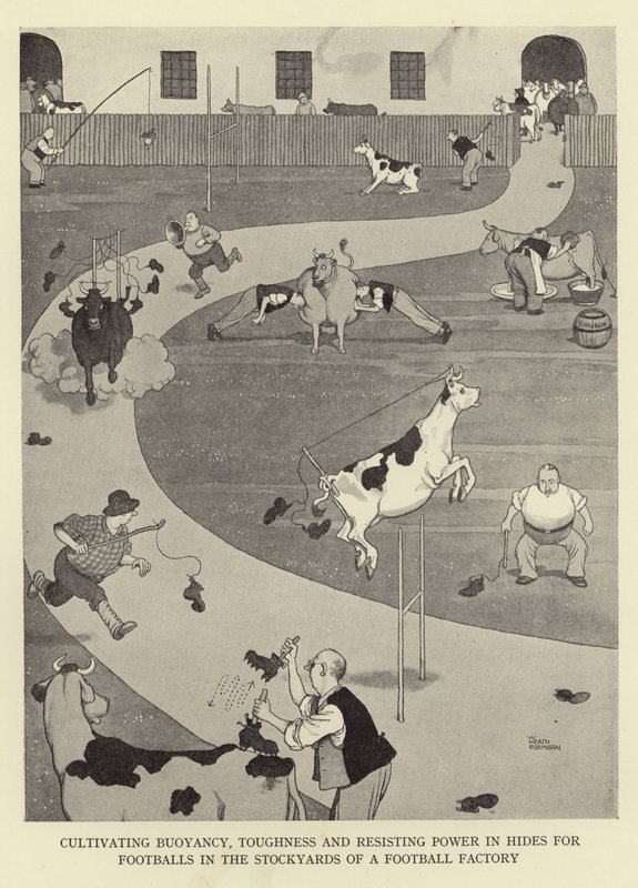 Kelluvuuden, sitkeyden ja vastustusvoiman kasvattaminen jalkapallojen vuodissa jalkapallotehtaan pihoilla tekijältä William Heath Robinson