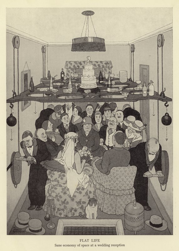 Tasainen elämä, järkevä tilansäästö hääjuhlissa tekijältä William Heath Robinson