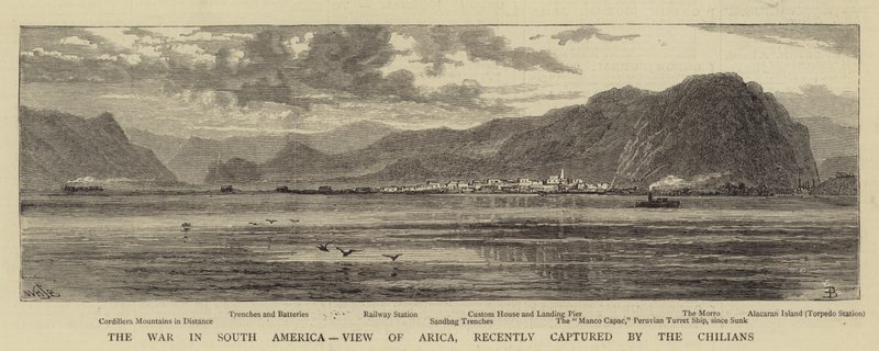 Etelä-Amerikan sota, Arica-näkymä, jonka chililäiset äskettäin vangitsivat tekijältä William Henry James Boot