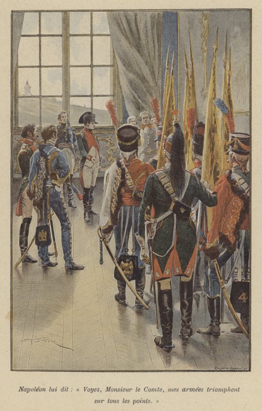 Napoleon sanoi: Katso, kreivi, minun armeijani ovat voittajia kaikkialla. tekijältä after Paris