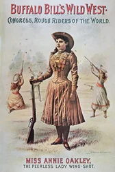 Buffalo Billin (1846-1917) Wild West Show -juliste, mukana Annie Oakley (1860-1926) n. 1899 (värilitho)