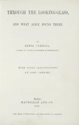 Lewis Carrollin (1833-98) Etukappale Alicelle katselasien läpi, julkaisija Macmillan, 1872