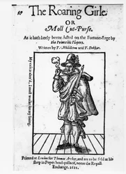 Thomas Middletonin (1580-1627) ja Thomas Dekkerin (n. 1570-1632) Etukappale The Roaring Girle- tai Moll Cut-Purse -kukkaroon 1611