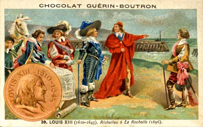 Suklaan mainoskromolitografia Guerin Boutron, Ludvig XIII, Ranskan kuningas 1610-1643. Richelieu La Rochellessa 1696