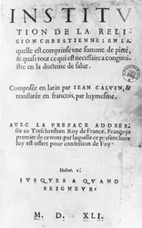 John Calvinin julkaisun "Institutes of the Christian Religion" nimisivu, ranskan 1. painos