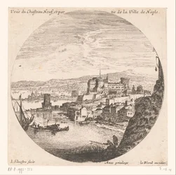 Näkymä Castel Nuovolle Veue du Chasteau neuf et partie de la Ville de Naples (otsikko esineessä) Erilaisia ​​näkymiä merisatamiin (sarjan nimi) Useita veues de Ports de mer (sarjan nimi)