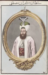 Selim III (1761–1808) sulttaani 1789–1807, teoksesta ”Sarja Turkin keisarien muotokuvia”