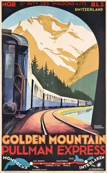 Compagnie Internationale des Wagons-Litsin juliste, joka mainostaa Golden Mountain Pullman Express -junaa, noin 1930 (värilitografia).
