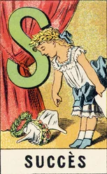 S: Menestys - Kaiverrus otettu pienten tyttöjen ABCD:stä. Pellerin & Cie, kirjapaino-kustantaja, Epinal, noin 1890. Serie A. Mitat: 19 x 13,5 cm.