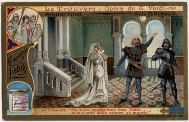 Rakkausfilial näytös III kohtaus 2. Kuvitus Giuseppe Verdin (1813-1901) oopperalle "" The found"" (Il trovatore). Kromolitografia (Chromo) Liebig 1800-luvun lopulta.