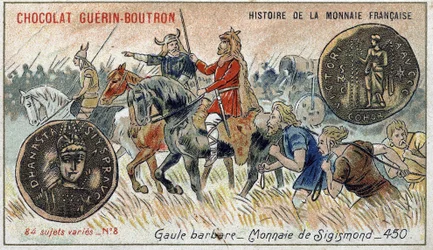 Sarja Ranskan valuutan historia, julkaisija Chocolat Guérin Boutron. 1800-luvun kromolitografia. Barbaari Gallia. Sigismondin valuutta.