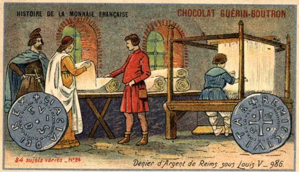 Sarja Ranskan valuutan historia, julkaisija Chocolat Guérin Boutron. 1800-luvun kromolitografia. Reimsin hopeinen denieri Louis V:n johdolla vuonna 986